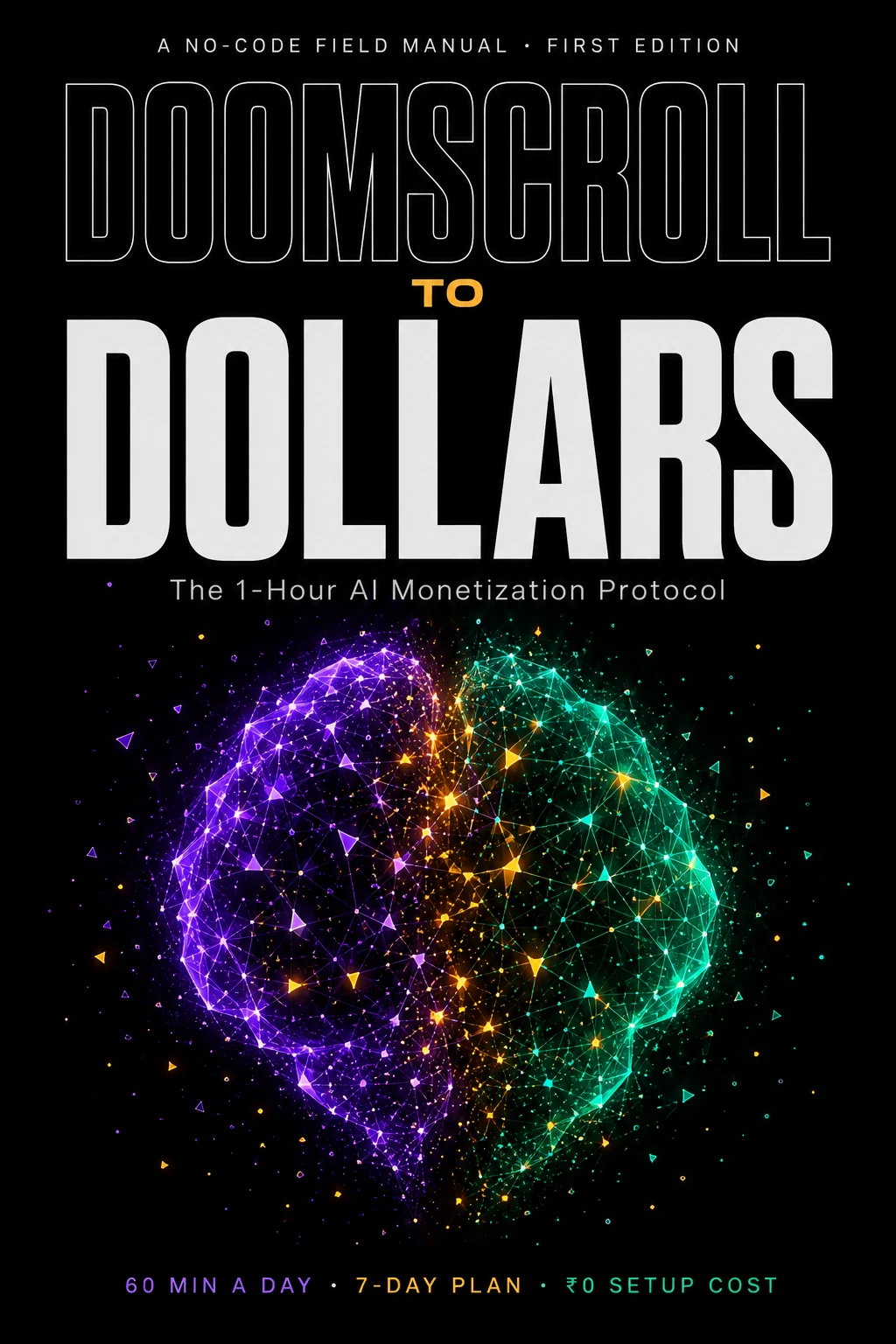 Official Front Cover: Doomscroll to Dollars