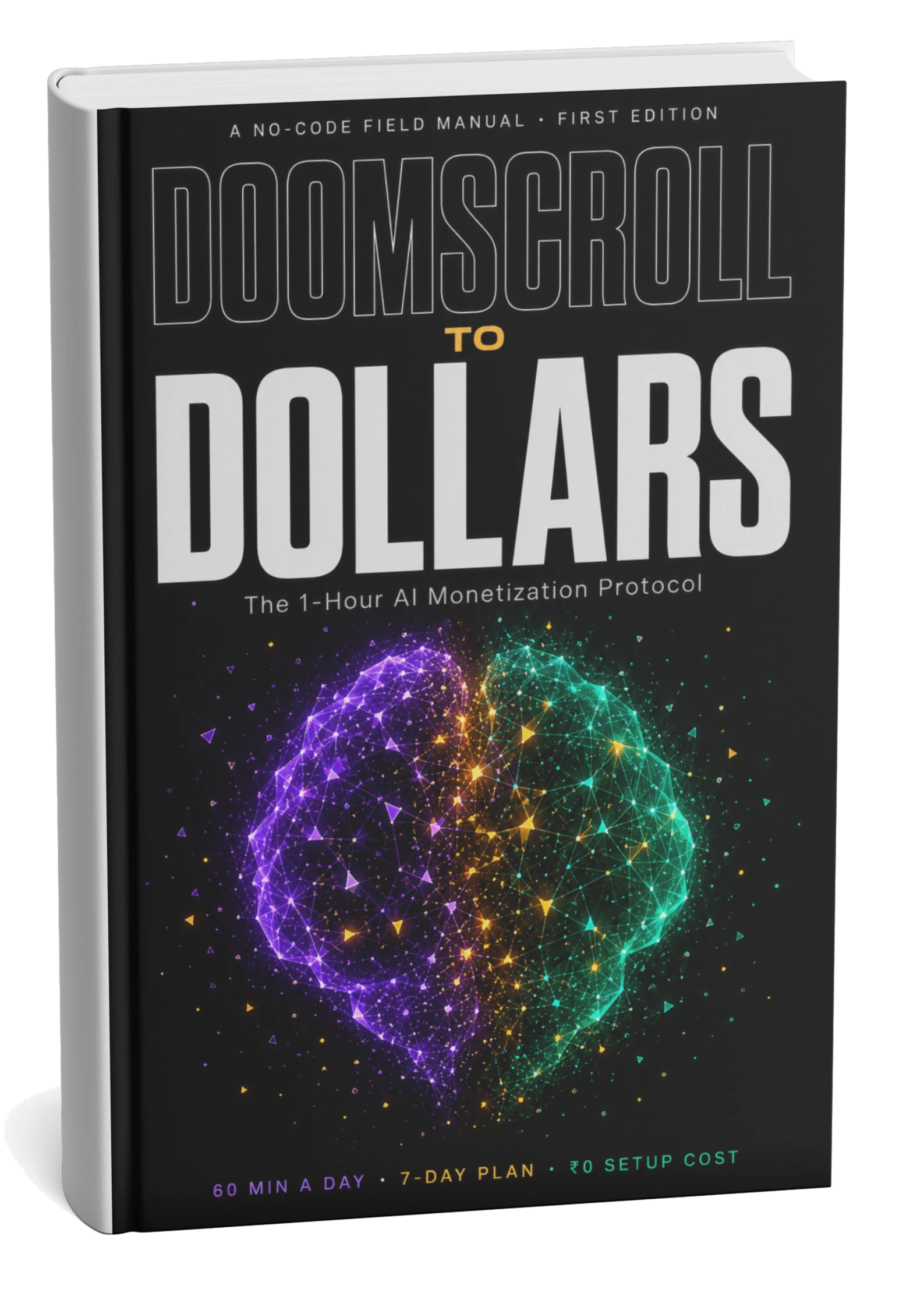 Doomscroll to Dollars 3D Field Manual Mockup